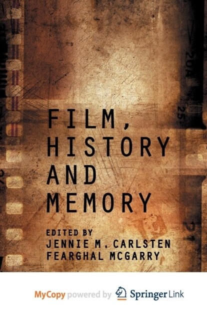 Film, History and Memory (Paperback)