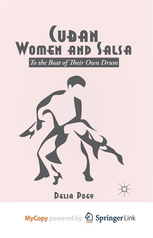 Cuban Women and Salsa : To the Beat of Their Own Drum (Paperback)