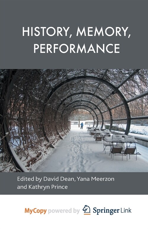 History, Memory, Performance (Paperback)