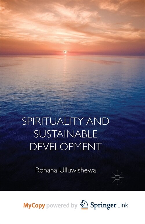 Spirituality and Sustainable Development (Paperback)
