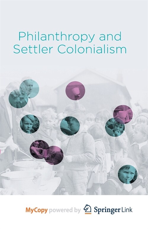 Philanthropy and Settler Colonialism (Paperback)