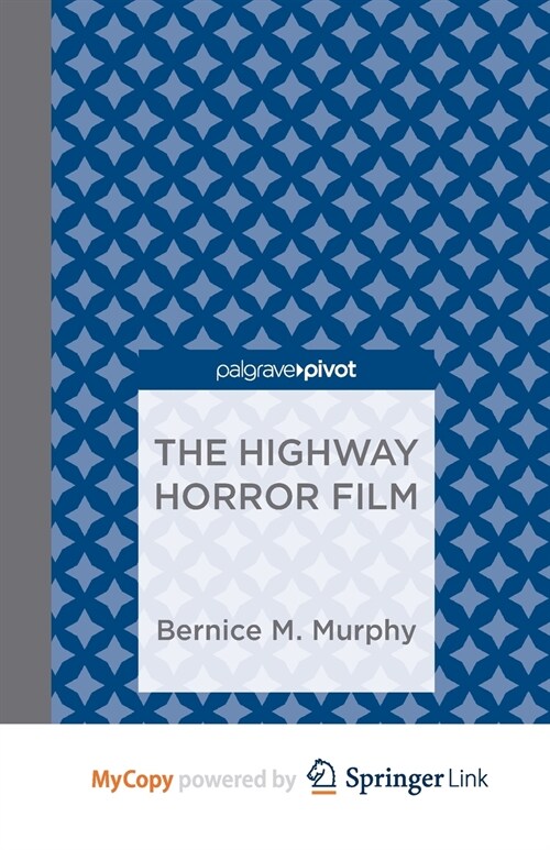 The Highway Horror Film (Paperback)