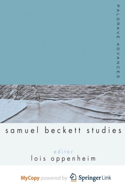 Palgrave Advances in Samuel Beckett Studies (Paperback)