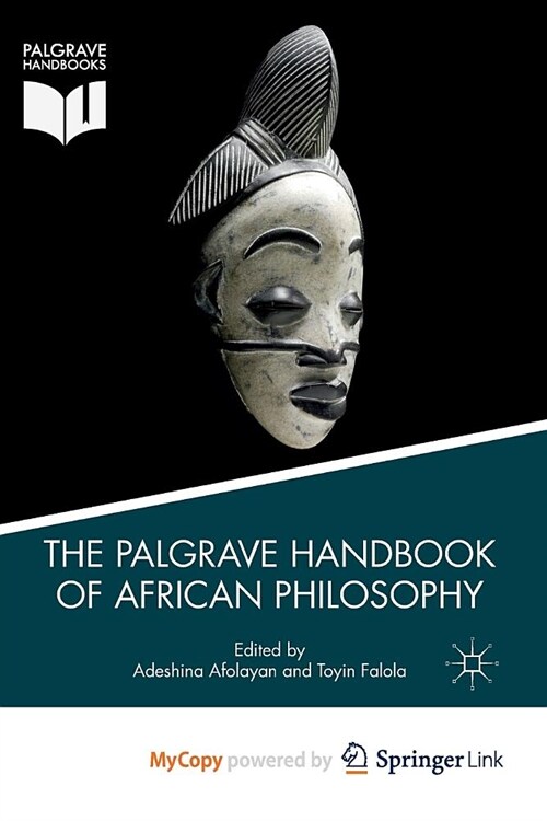 The Palgrave Handbook of African Philosophy (Paperback)