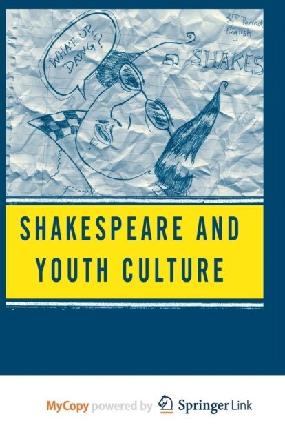 Shakespeare and Youth Culture (Paperback)