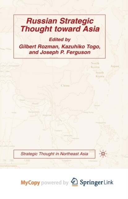 Russian Strategic Thought toward Asia (Paperback)