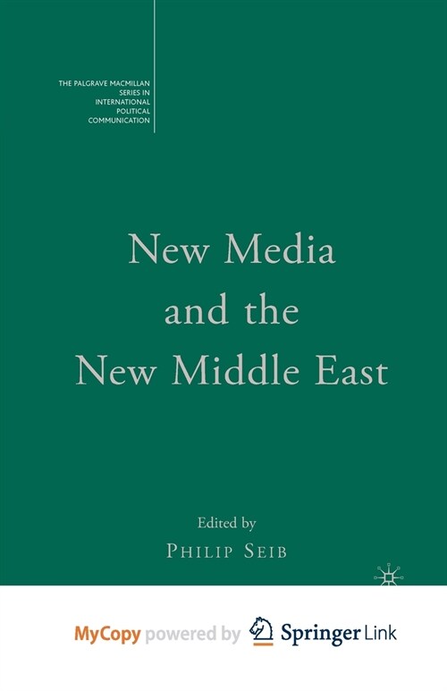 New Media and the New Middle East (Paperback)