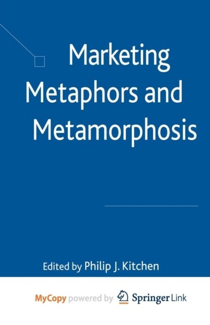 Marketing Metaphors and Metamorphosis (Paperback)