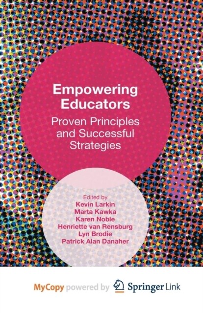 Empowering Educators : Proven Principles and Successful Strategies (Paperback)