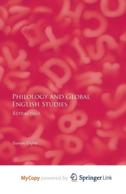 Philology and Global English Studies : Retracings (Paperback)