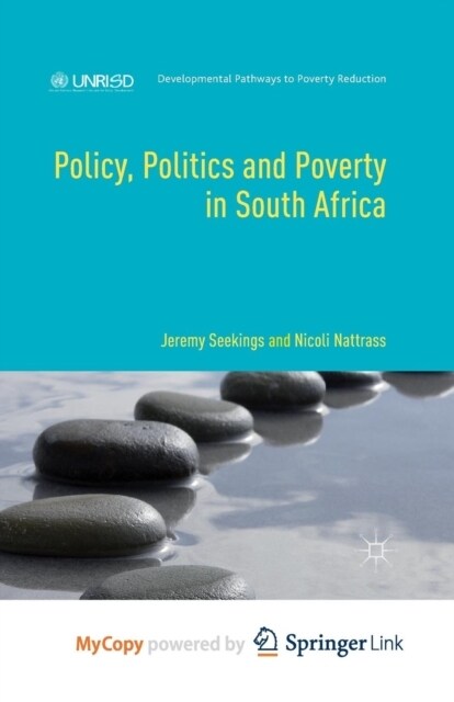 Policy, Politics and Poverty in South Africa (Paperback)