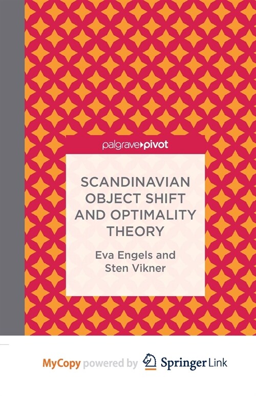 Scandinavian Object Shift and Optimality Theory (Paperback)