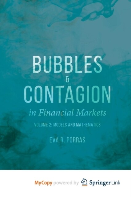 Bubbles and Contagion in Financial Markets, Volume 2 : Models and Mathematics (Paperback)