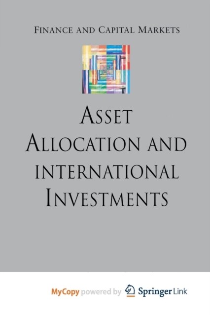 Asset Allocation and International Investments (Paperback)