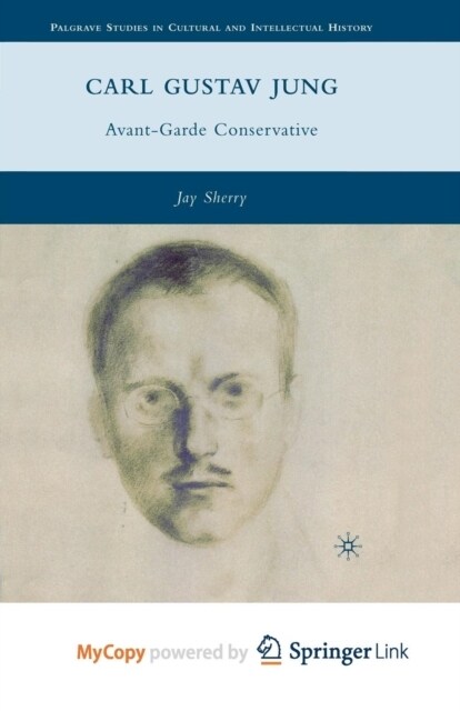 Carl Gustav Jung : Avant-Garde Conservative (Paperback)