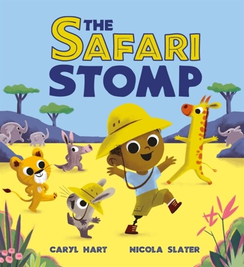 The Safari Stomp : A fun-filled interactive story that will get kids moving! (Paperback)