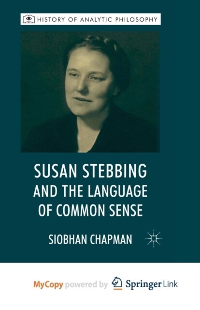 Susan Stebbing and the Language of Common Sense (Paperback)