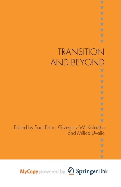 Transition and Beyond (Paperback)