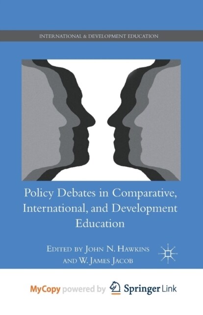 Policy Debates in Comparative, International, and Development Education (Paperback)