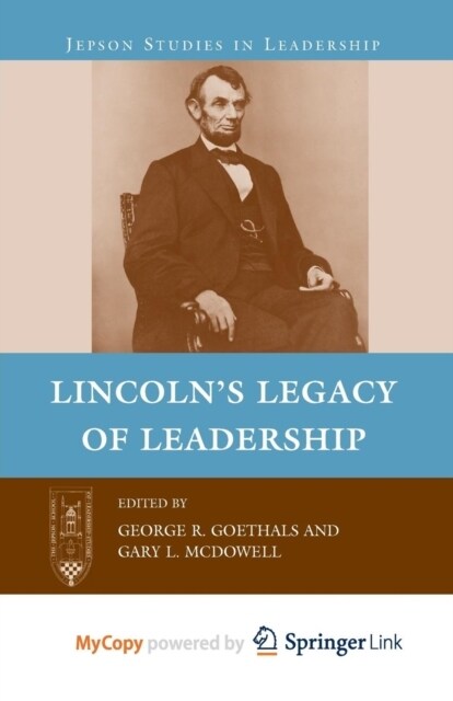 Lincolns Legacy of Leadership (Paperback)