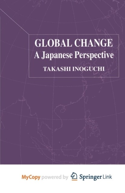 Global Change : A Japanese Perspective (Paperback)