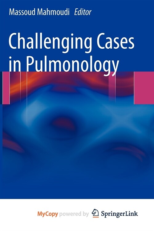 Challenging Cases in Pulmonology (Paperback)