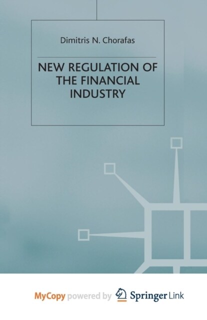 New Regulation of the Financial Industry (Paperback)