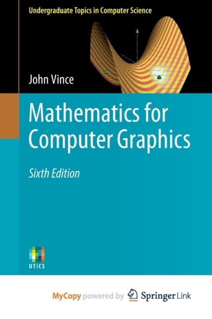 Mathematics for Computer Graphics (Paperback)