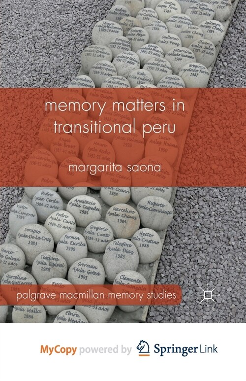 Memory Matters in Transitional Peru (Paperback)