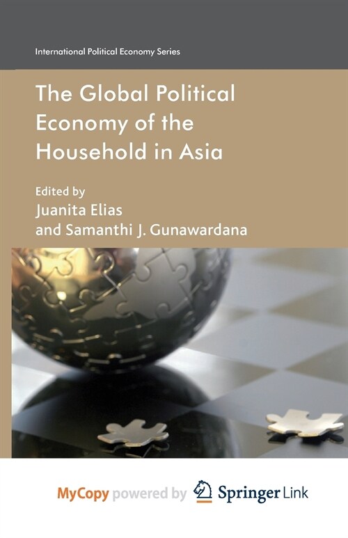 The Global Political Economy of the Household in Asia (Paperback)