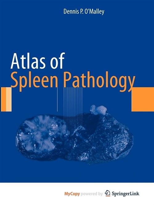 Atlas of Spleen Pathology (Paperback)