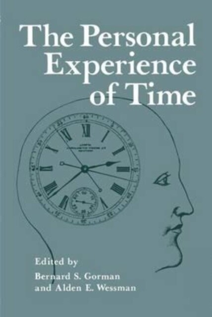 The Personal Experience of Time (Paperback)