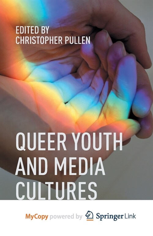 Queer Youth and Media Cultures (Paperback)