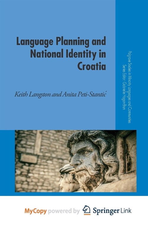 Language Planning and National Identity in Croatia (Paperback)