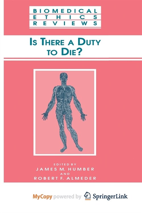 Is There a Duty to die? (Paperback)