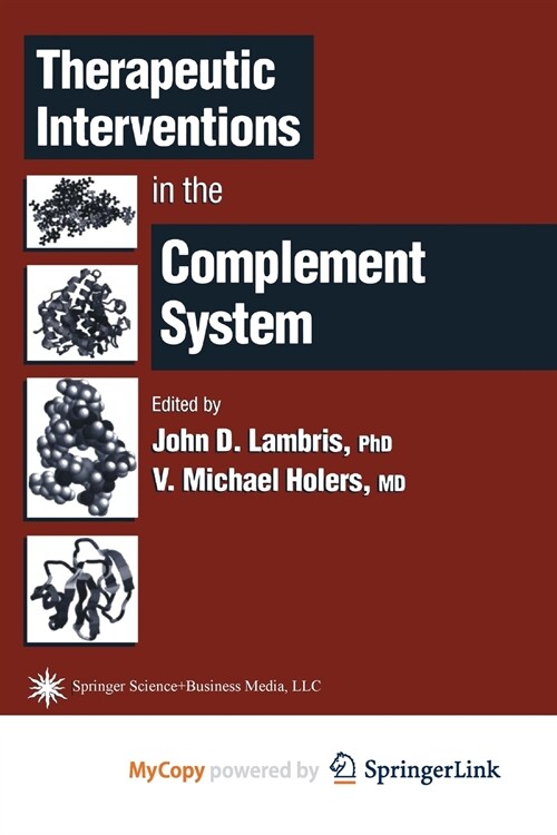 Therapeutic Interventions in the Complement System (Paperback)