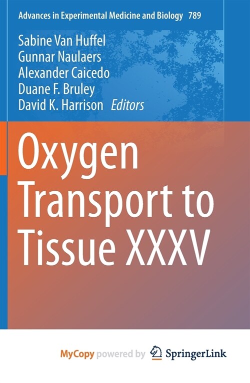 Oxygen Transport to Tissue XXXV (Paperback)