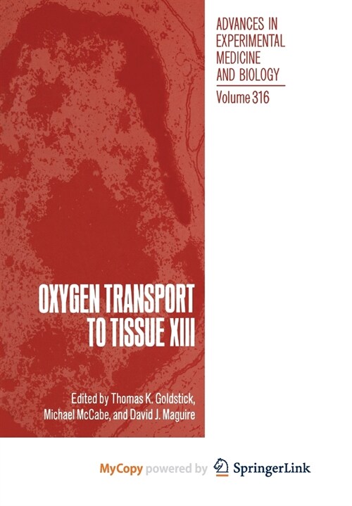 Oxygen Transport to Tissue XIII (Paperback)