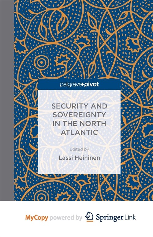 Security and Sovereignty in the North Atlantic (Paperback)