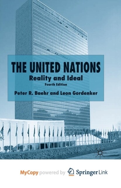 The United Nations : Reality and Ideal (Paperback)