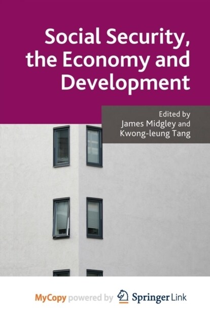 Social Security, the Economy and Development (Paperback)