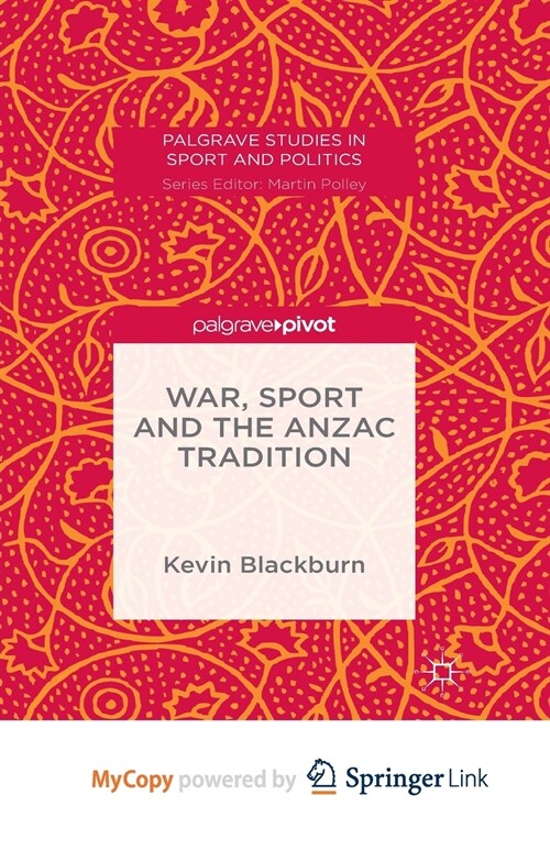 War, Sport and the Anzac Tradition (Paperback)