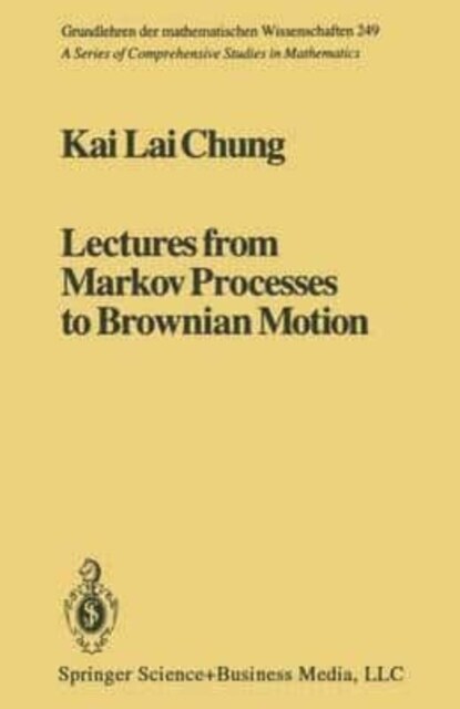 Lectures from Markov Processes to Brownian Motion (Paperback)