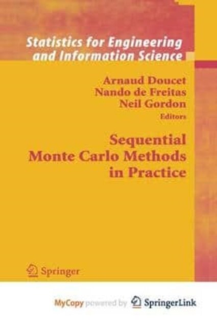 Sequential Monte Carlo Methods in Practice (Paperback)