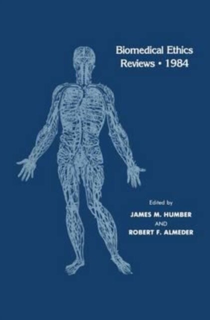 Biomedical Ethics Reviews * 1984 (Paperback)