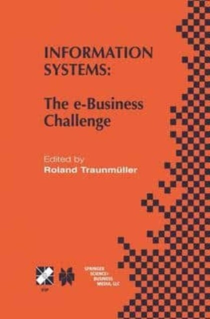 Information Systems : The e-Business Challenge (Paperback)