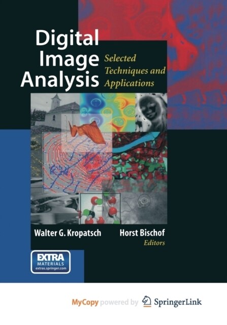 Digital Image Analysis : Selected Techniques and Applications (Paperback)