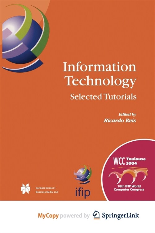 Information Technology : Selected Tutorials (Paperback)