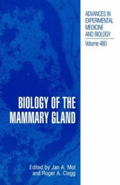 Biology of the Mammary Gland (Paperback)