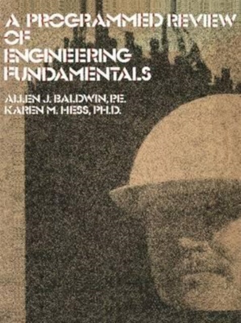 A Programmed Review Of Engineering Fundamentals (Paperback)